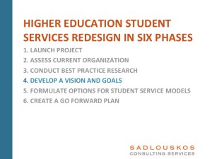 Student Services Redesign Phase 4: Develop a Student Services Vision